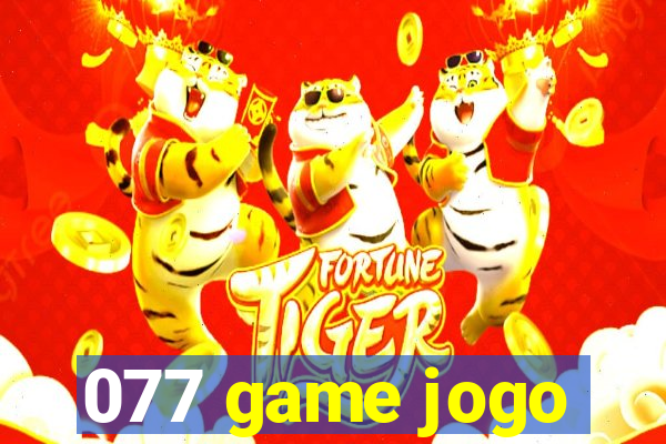 077 game jogo